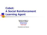 Cobot: A Social Reinforcement Learning Agent