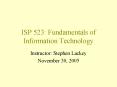 ISP 523: Fundamentals of Information Technology PowerPoint PPT Presentation
