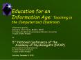 Education for an Information Age: Teaching in the Computerized Classroom PowerPoint PPT Presentation