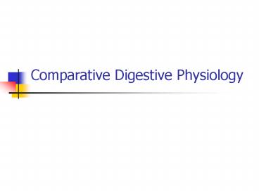 Comparative Digestive Physiology