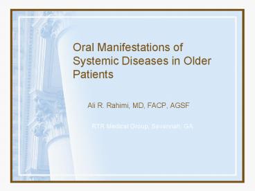 Oral Manifestations of Systemic Diseases in Older Patients