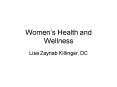 Womens Health and Wellness PowerPoint PPT Presentation