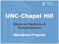 UNC-Chapel Hill Physical Medicine PowerPoint PPT Presentation
