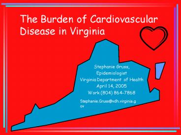 The Burden of Cardiovascular Disease in Virginia