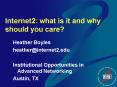 Internet2: what is it and why should you care PowerPoint PPT Presentation