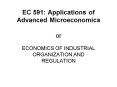 EC 591: Applications of Advanced Microeconomics or PowerPoint PPT Presentation