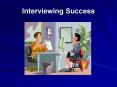 Interviewing Success PowerPoint PPT Presentation