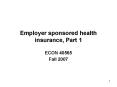 Employer sponsored health insurance, Part 1 PowerPoint PPT Presentation