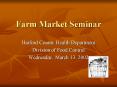 Farm Market Seminar