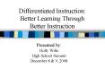 Differentiated Instruction: Better Learning Through Better Instruction PowerPoint PPT Presentation