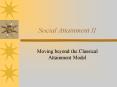 Social Attainment II PowerPoint PPT Presentation