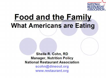 Food and the Family What Americans are Eating