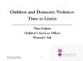 Children and Domestic Violence: PowerPoint PPT Presentation