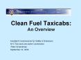 Clean Fuel Taxicabs: An Overview PowerPoint PPT Presentation