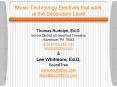 Music Technology Electives that work at the Secondary Level PowerPoint PPT Presentation
