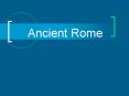 Ancient Rome PowerPoint PPT Presentation