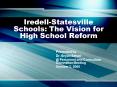 IredellStatesville Schools: The Vision for High School Reform
