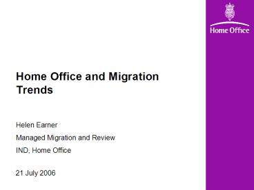 Home Office and Migration Trends