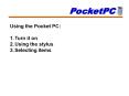 Using the Pocket PC: PowerPoint PPT Presentation