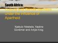 South Africa: Cultural and Gender Identities under the Influence of Apartheid PowerPoint PPT Presentation