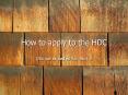 How to apply to the HDC PowerPoint PPT Presentation