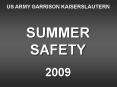 SUMMER SAFETY PowerPoint PPT Presentation