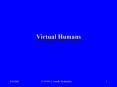 Virtual Humans PowerPoint PPT Presentation