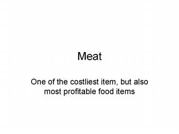 Meat