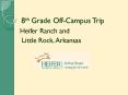 8th Grade OffCampus Trip PowerPoint PPT Presentation