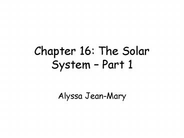 Chapter 16: The Solar System Part 1