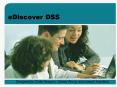 eDiscover DSS PowerPoint PPT Presentation