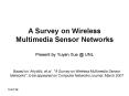 A Survey on Wireless Multimedia Sensor Networks PowerPoint PPT Presentation