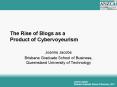 The Rise of Blogs as a Product of Cybervoyeurism PowerPoint PPT Presentation