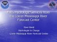 NWS Hydrologic Services from the Lower Mississippi River Forecast Center PowerPoint PPT Presentation