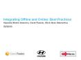Integrating Offline and Online: Best Practices PowerPoint PPT Presentation