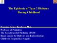 The Epidemic of Type 2 Diabetes PowerPoint PPT Presentation