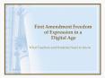 First Amendment Freedom of Expression in a Digital Age PowerPoint PPT Presentation