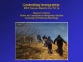 Controlling Immigration: What Oaxacan Migrants Can Tell Us PowerPoint PPT Presentation