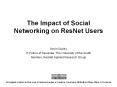 The Impact of Social Networking on ResNet Users PowerPoint PPT Presentation