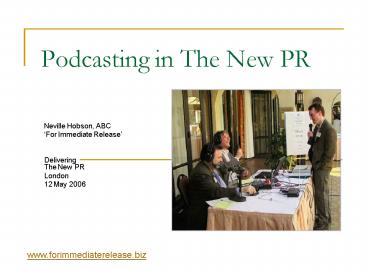 Podcasting in The New PR