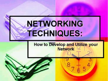 NETWORKING TECHNIQUES: