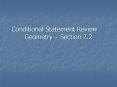 Conditional Statement Review Geometry Section 2.2 PowerPoint PPT Presentation