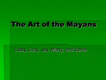 The Art of the Mayans