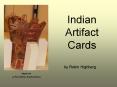 Indian Artifact Cards PowerPoint PPT Presentation