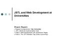 JSTL and Web Development at Universities PowerPoint PPT Presentation