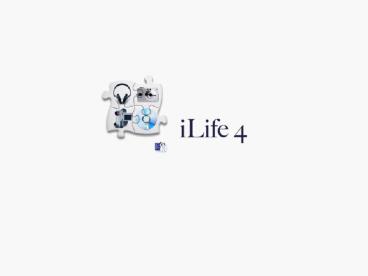 What is iLife 04