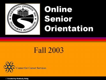 Online Senior Orientation