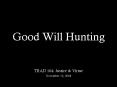 Good Will Hunting PowerPoint PPT Presentation