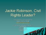 Jackie Robinson, Civil Rights Leader?