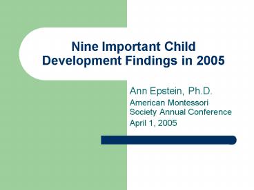 Nine Important Child Development Findings in 2005